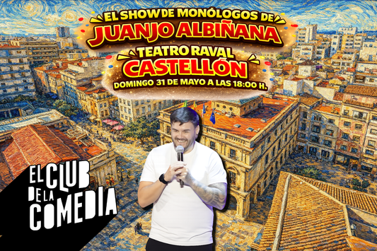 Juanjo Albiñana en el Teatro Raval de Castellón 31 de Mayo a las 18:00 h.