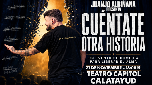 CALATAYUD - TEATRO CAPITOL - CUÉNTATE OTRA HISTORIA - 21 DE NOVIEMBRE