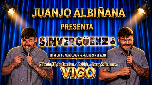 El Show de monólogos de Juanjo Albiñana en Vigo - Sábado 31 de Octubre a las 18:00 h. - Cine Teatro Salesianos